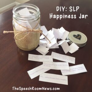 DIY: SLP Happiness Jar