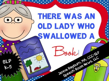 Old Lady Who Swallowed a Book SLP companion