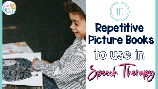 repetitive picture books to use in speech therapy