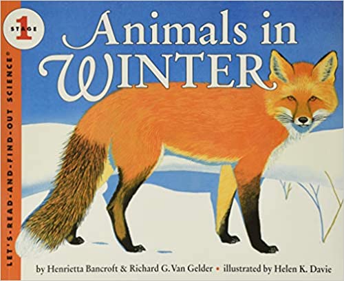 the book Animals in Winter by Henrietta Bancroft