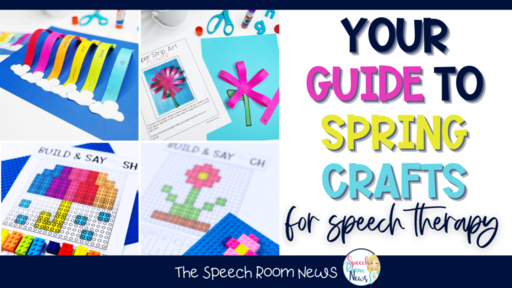 your guide to spring crafts for speech therapy