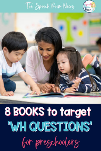 8 books to target WH QUESTIONS