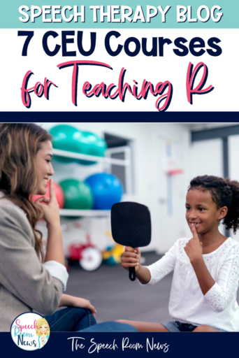 pin-7 CEUs for teaching the r sound for SLPs