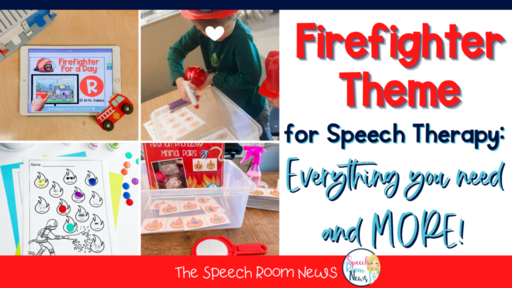header image-firefighter theme for speech therapy: Everything you need and more!