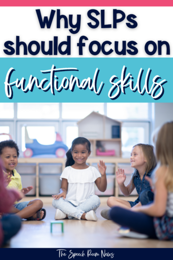 why SLPs should focus on functional skills pin