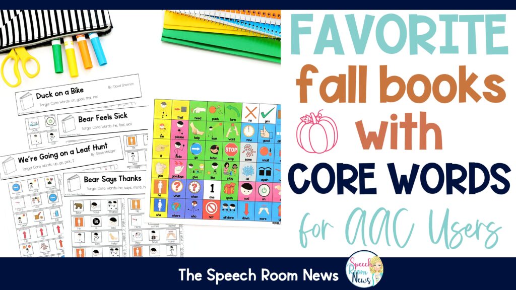 favorite fall books with Core words AAC